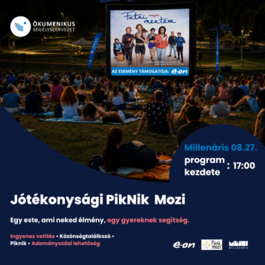Várunk Téged is a jótékonysági PikNik Mozinkra – 08.27. Millenáris